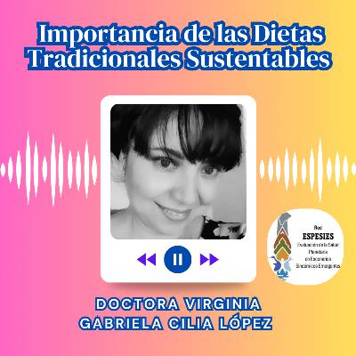 (3) Importancia de las Dietas Tradicionales Sustentables (3) Importancia de las Dietas Tradicionales Sustentables