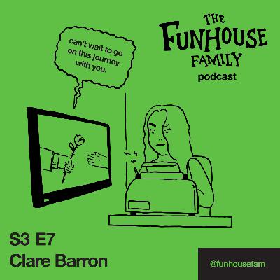 S3E7: Clare Barron