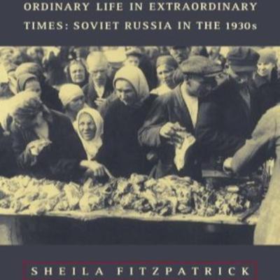 Episode 51: Reflections on Soviet History with Sheila Fitzpatrick