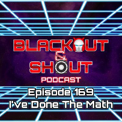 E169 - I’ve Done The Math E169 - I’ve Done The Math
