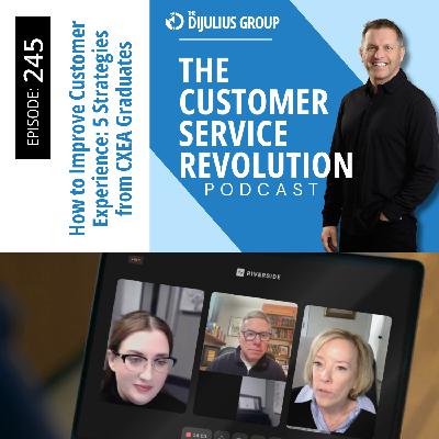 245: 5 Strategies Invest West Used to Build a Customer Experience Culture That Sticks 245: 5 Strategies Invest West Used to Build a Customer Experience Culture That Sticks