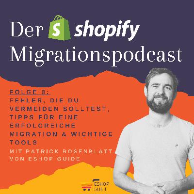 Folge 8 - Fehler, die du vermeiden solltest | Tipps & Tools zur erfolgreichen Migration