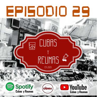 E29 - El Podcast que compraba fayuca