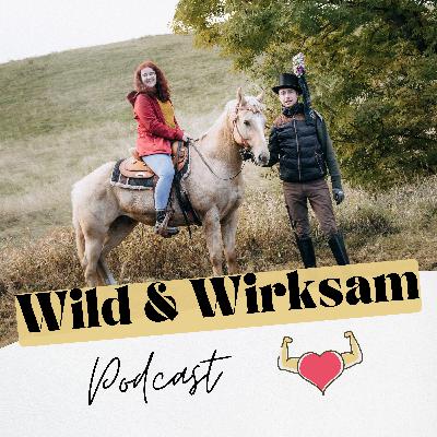 #3 Die Frau hinter Wild&Wirksam #3 Die Frau hinter Wild&Wirksam