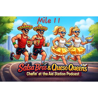Mile 11 - The Queso Queens
