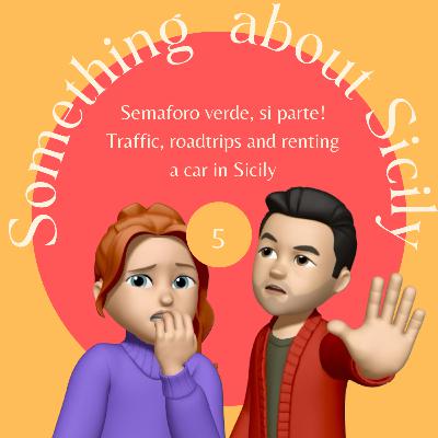 5 - Semaforo verde, si parte! Traffic, roadtrips and renting a car in Sicily