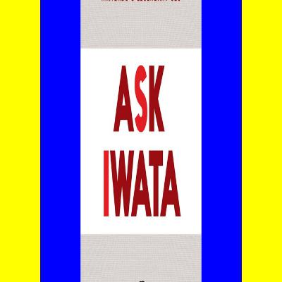 PDF) Ask Iwata Words of Wisdom from Satoru Iwata Nintendo's Legendary CEO [READ PDF] Kindle
