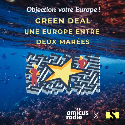Green Deal – Une Europe entre deux marées