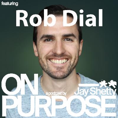 Rob Dial: Want to Actually Achieve Your Goals in 2026? Use THIS Action-Based Goal System to Get Back on Track (Even If You Fall Off!)