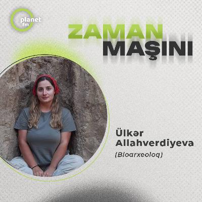 “Qazıntılar zamanı rastlaşdığım ən uzun insan 175–180 sm olub” Zaman Maşını #68