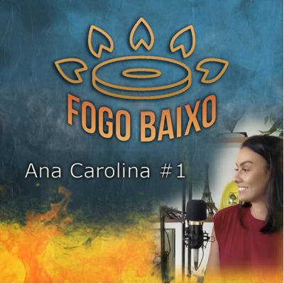 Ana Carolina - Fogo Baixo #1