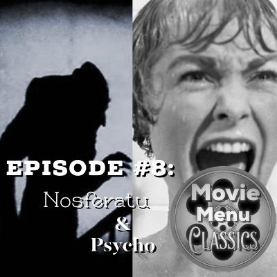 Movie Menu Classics: Nosferatu & Pyscho Movie Menu Classics: Nosferatu & Pyscho