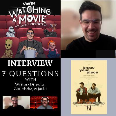 63: Interview with Writer/Director Zia Mohajerjasbi of Know Your Place