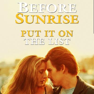 Episode 30 - Before Sunrise