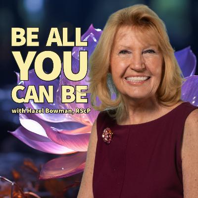 Hazel Bowman - Be All You Can Be Hazel Bowman - Be All You Can Be