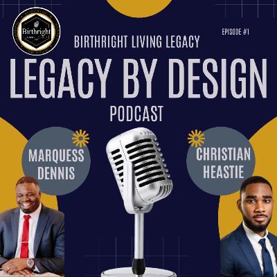 Legacy By Design #18 Discouragement