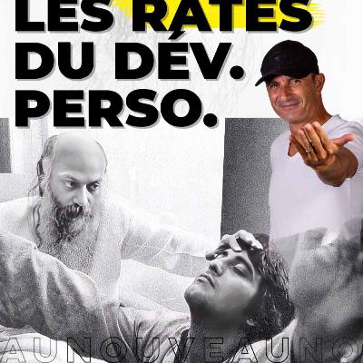 14 : Les ratés du développement personnel 14 : Les ratés du développement personnel