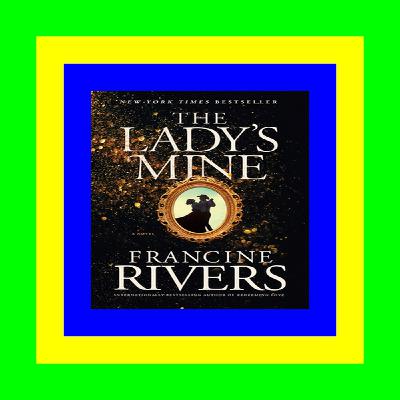(READ) The Lady's Mine ebook