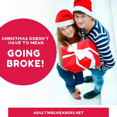 025 - Christmas Doesn't Have to Mean Going Broke