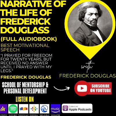 Narrative of The Life of Frederick Douglass (Full Audiobook, 1845)