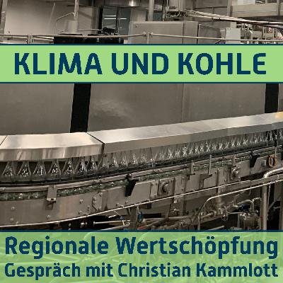 #161 Regionale Wertschöpfung. Gespräch mit Christian Kammlott
