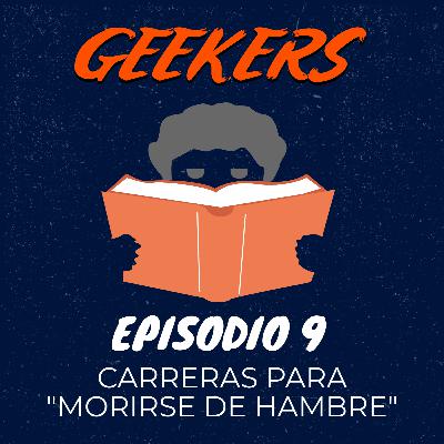 Carreras para "morirse de hambre"