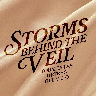 Storms Behind the Veil