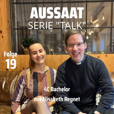 4C Bachelor mit Elisabeth Regnet