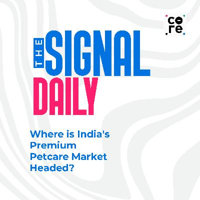 Where is India's Premium Petcare Market Headed?