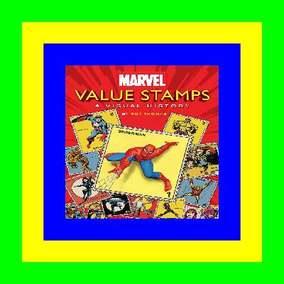 READDOWNLOAD Marvel Value Stamps A Visual History [Ebook  EPUB  KINDLE]