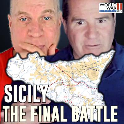 The Sicilian Campaign Episode 5: The End The Sicilian Campaign Episode 5: The End