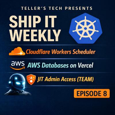 Cloudflare’s Workers Scheduler, AWS DBs on Vercel, and JIT Admin Access