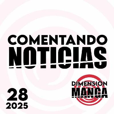 NOTICIAS 2025: Semana30