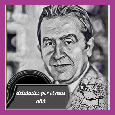 El Dátil de E.T (Tem 3) Especial con Juan Rada "Delatados por el más allá"