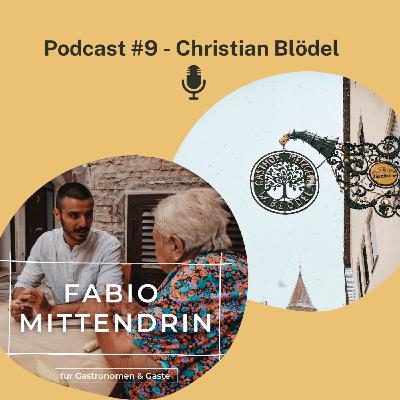 Zu Tisch #9 - Christian Blödel