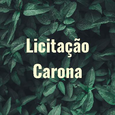Licitação carona - Pedro Paulo
