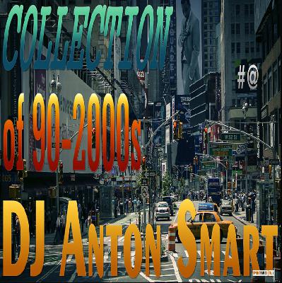 DJ Anton Smart - Sense of Nostalgia vol. #163
