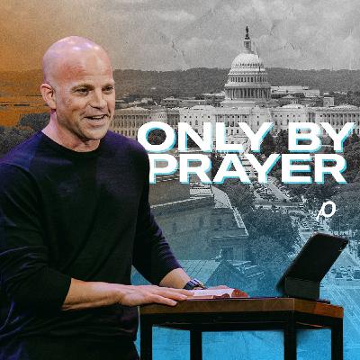 Only By Prayer | Mark 9:14-29