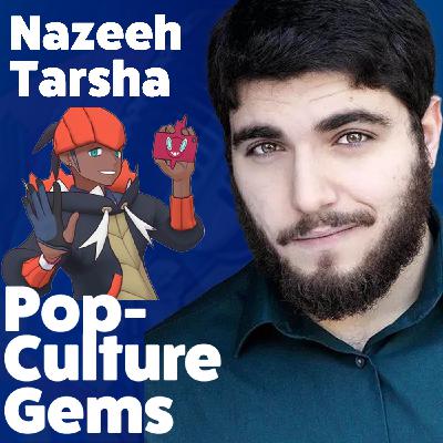 Pop-Culture Gems: Nazeeh Tarsha