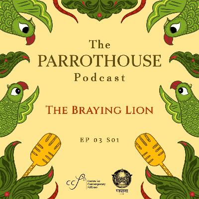 The Braying Lion | EP03 The Braying Lion | EP03