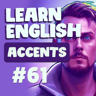 61. The American Accent | Cloud English Podcast