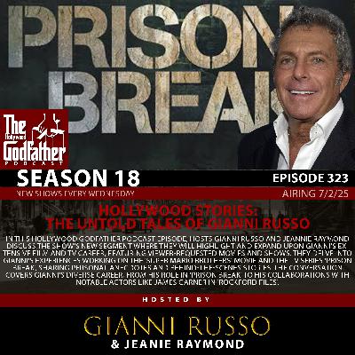 Season 18 - Episode 323 - Hollywood Stories: The Untold Tales of Gianni Russo Season 18 - Episode 323 - Hollywood Stories: The Untold Tales of Gianni Russo