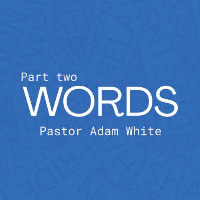 Words: part Two