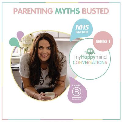 Parenting Myths Busted - BRAND NEW Series