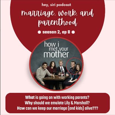 How I Met Your Mother and Working With Children Part 2