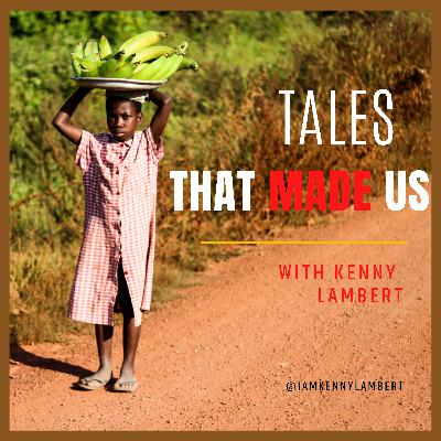 Tales That Made Us