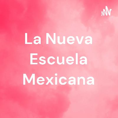 La Nueva Escuela Mexicana