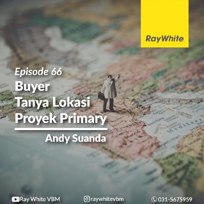 66 - Buyer Tanya Lokasi Proyek Primary