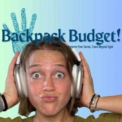 Budgeting For Backpackers: The Financial Guide Budgeting For Backpackers: The Financial Guide