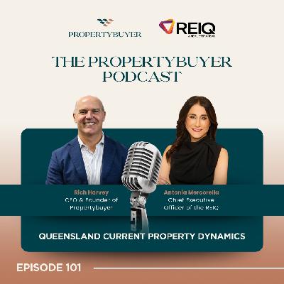 Podcast Episode #101 - Queensland Current Property Dynamics